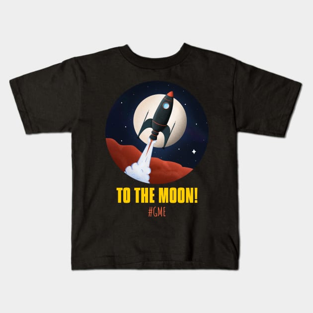 GME To the moon Kids T-Shirt by Mimeographics